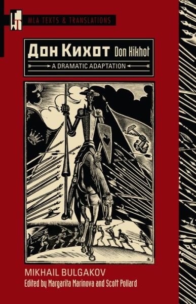Cover for Mikhail Bulgakov · Don Kikhot (Russian): A Dramatic Adaptation - MLA Texts and Translations (Paperback Bog) (2014)