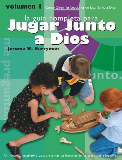 Cover for Jerome W. Berryman · Jugar Junto a Dios Volumen 1 / Godly Play Volume 1 (Book) [Spanish edition] (2008)