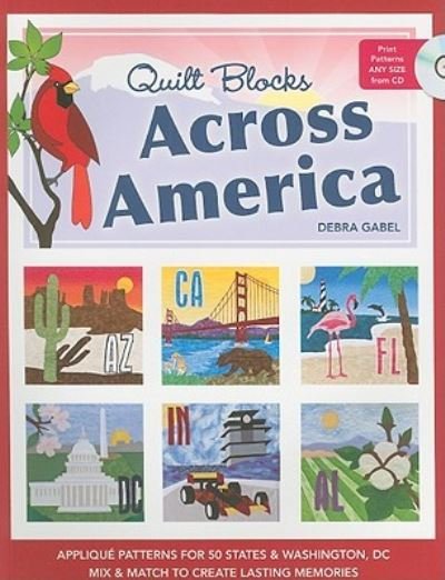 Quilt blocks across America - Debra Gabel - Books - C&T Pub. - 9781607053491 - January 16, 2011