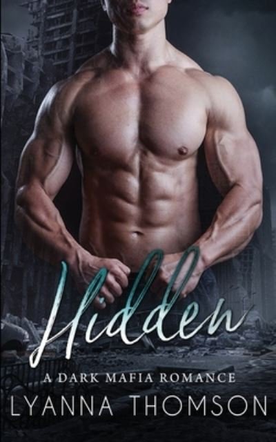 Cover for Lyanna Thomson · Hidden (Paperback Book) (2019)