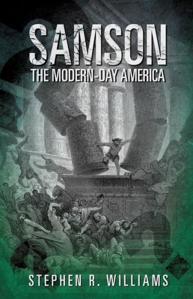 Cover for Stephen R Williams · Samson The Modern-Day America (Pocketbok) (2014)