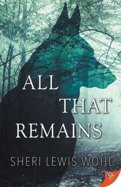 Cover for Sheri Lewis Wohl · All That Remains (Paperback Book) (2021)