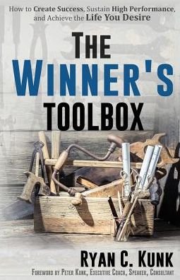 Cover for Ryan C Kunk · The Winner's Toolbox (Paperback Book) (2017)