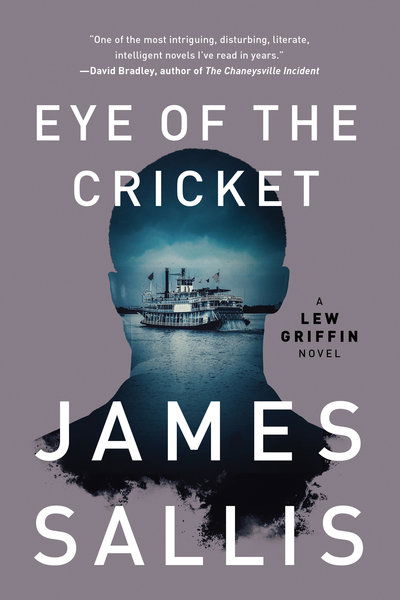 Cover for James Sallis · Eye of the Cricket - A Lew Griffin Novel (Paperback Book) (2019)