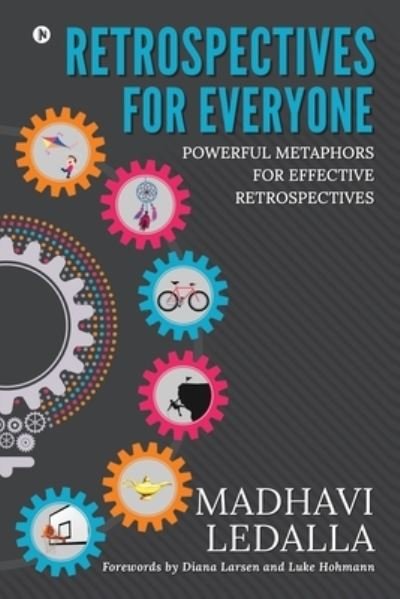 Cover for Madhavi Ledalla · Retrospectives for everyone (Paperback Bog) (2020)