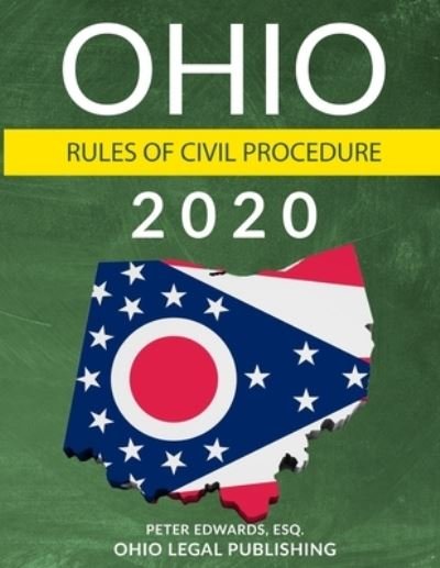 Cover for Ohio Legal Publishing LLC · Ohio Rules of Civil Procedure 2020 (Paperback Book) (2019)