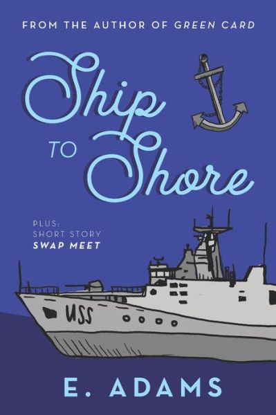 Cover for Elizabeth Adams · Ship to Shore (Paperback Book) (2020)