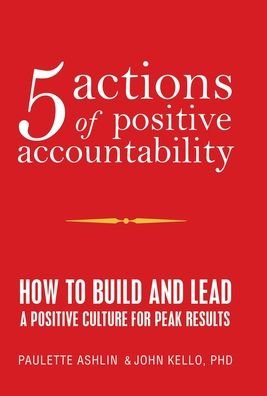 Cover for Paulette Ashlin · 5 Actions of Positive Accountability (Hardcover Book) (2022)