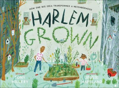 Cover for Tony Hillery · Harlem Grown (Hardcover Book) (2021)