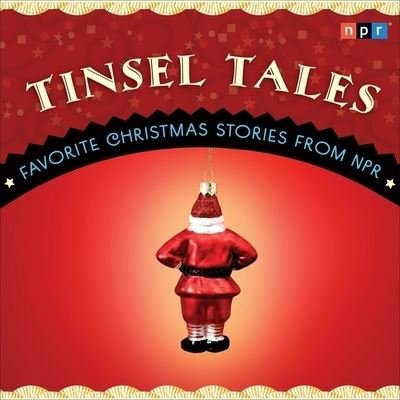 Cover for Npr · Tinsel Tales (CD) (2010)