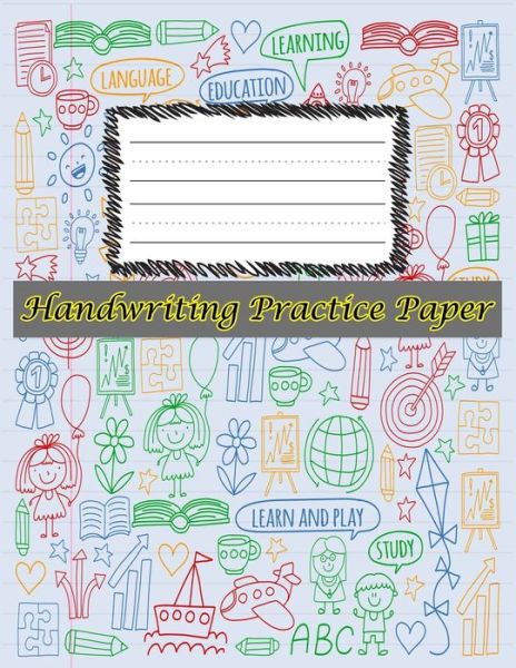 Cover for Goodday Daily · Handwriting Practice Paper (Paperback Book) (2019)