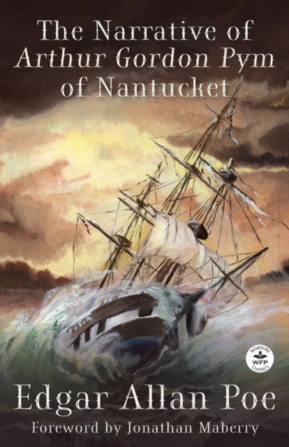 Cover for Edgar Allan Poe · The Narrative of Arthur Gordon Pym of Nantucket (Pocketbok) (2023)