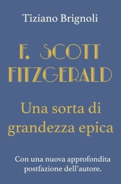 Cover for Tiziano Brignoli · F. Scott Fitzgerald (Taschenbuch) (2019)