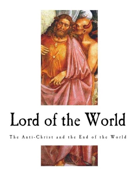 Cover for Robert Hugh Benson · Lord of the World (Paperback Book) (2018)