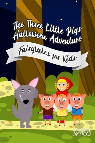 Cover for Surprise Cartoon · The Three Little Pigs Halloween Adventure (Pocketbok) (2018)