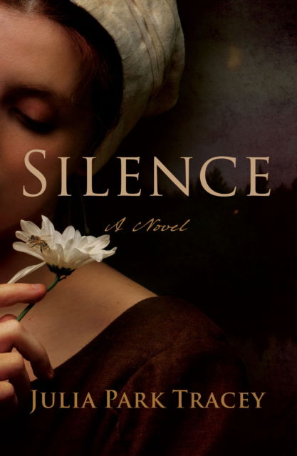 Julia Park Tracey · Silence: A Novel (Pocketbok) (2024)