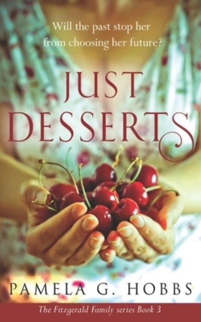 Cover for Pamela G Hobbs · Just Desserts (Paperback Book) (2020)