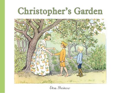 Cover for Elsa Beskow · Christopher's Garden (Hardcover Book) [2 Revised edition] (2016)