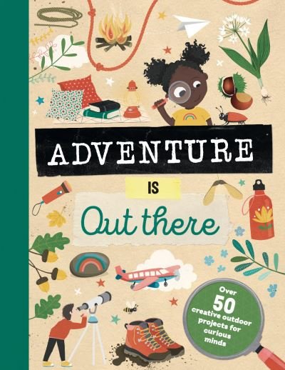 Cover for Jenni Lazell · Adventure is Out There (Hardcover Book) (2021)