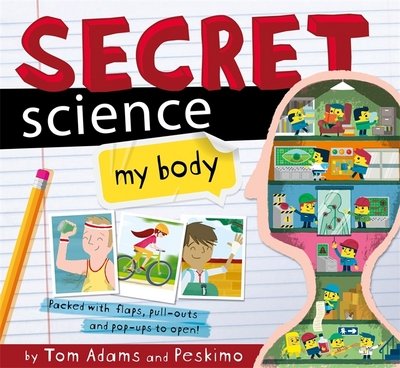 Cover for Tom Adams · Secret Science: My Body (Hardcover bog) (2016)