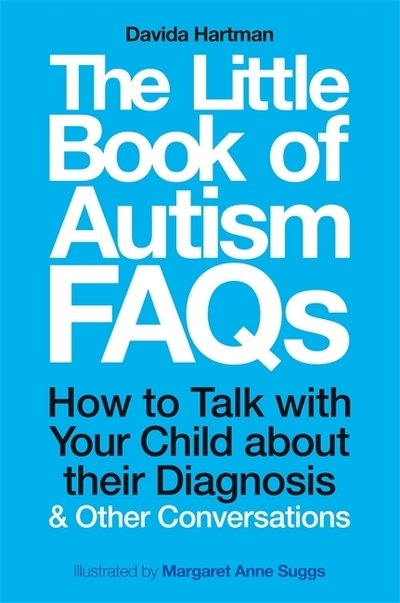 Cover for Davida Hartman · The Little Book of Autism FAQs: How to Talk with Your Child about their Diagnosis and Other Conversations (Paperback Bog) (2019)