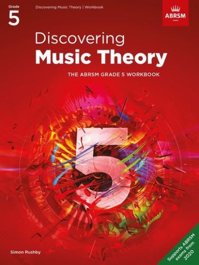 Cover for Discovering Music Theory, The ABRSM Grade 5 Workbook - Theory workbooks (ABRSM) (Sheet music) (2020)