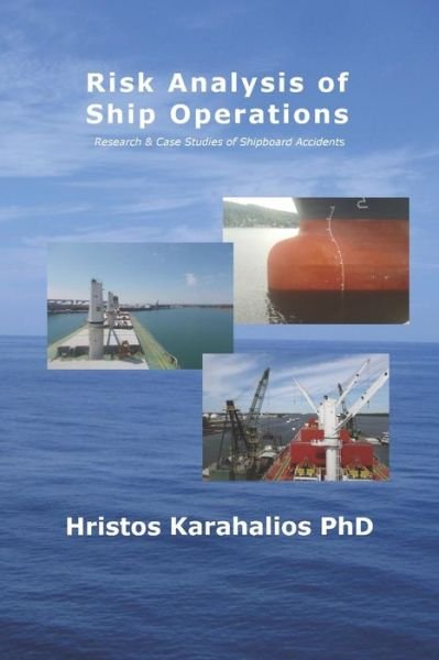 Cover for Hristos Karahalios · Risk Analysis of Ship Operations (Paperback Book) (2019)