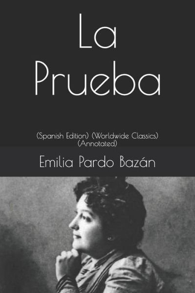 Cover for Emilia Pardo Bazan · La Prueba (Pocketbok) (2019)