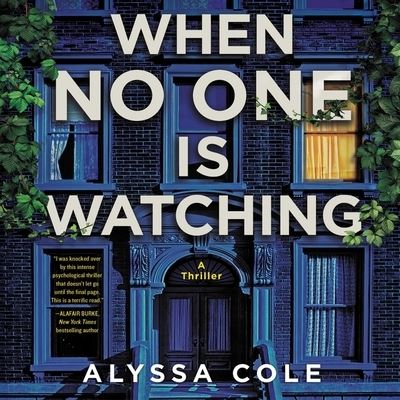 Cover for Alyssa Cole · When No One Is Watching A Thriller (CD) (2020)