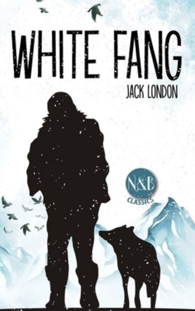 Cover for Jack London · White Fang (Hardcover Book) (2021)
