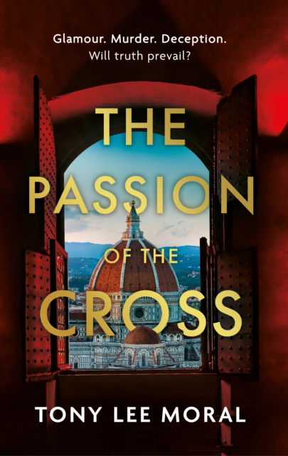 Cover for Tony Lee Moral · The Passion of the Cross (Paperback Book) (2024)