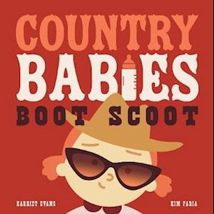 Cover for Harriet Evans · Country Babies Boot Scoot - MVBs (Board book) (2025)