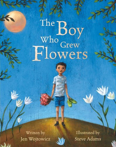 Cover for Jen Wojtowicz · The Boy Who Grew Flowers (Paperback Book) [Reprint edition] (2012)