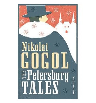 Cover for Nikolai Gogol · Petersburg Tales: New Translation: Newly Translated and Annotated / Includes the Diary of a Madman (Alma Classics Evergreens) - Evergreens (Pocketbok) (2014)