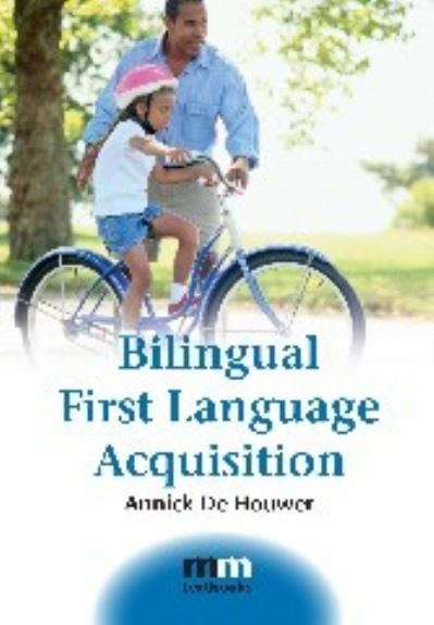 Cover for Annick De Houwer · Bilingual first language acquisition (Book) (2009)