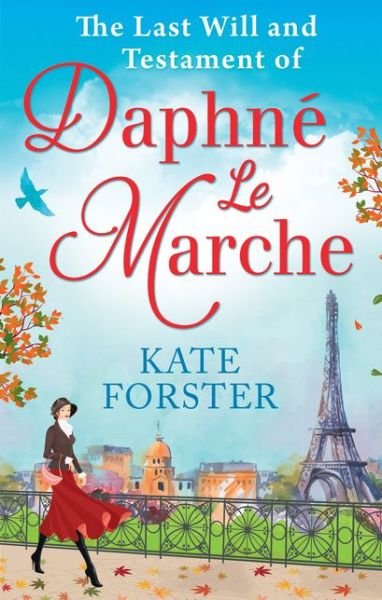 Cover for Kate Forster · The Last Will and Testament of Daphne Le Marche (Pocketbok) (2016)