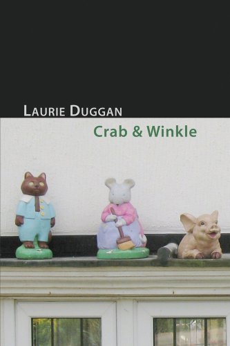 Crab & Winkle - Laurie Duggan - Books - Shearsman Books - 9781848610491 - February 15, 2009