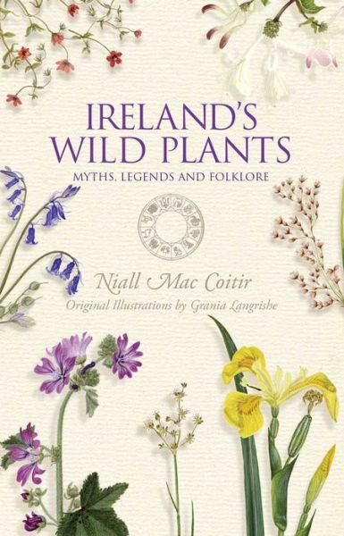 Cover for Niall Mac Coitir · Ireland's Wild Plants (Paperback Book) (2015)