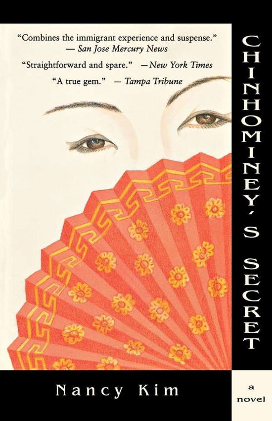 Cover for Nancy Kim · Chinhominey's Secret: A Novel (Paperback Book) (2001)