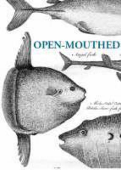 Cover for James Crowden · Open-mouthed (Paperback Book) (2006)