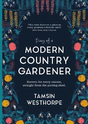 Cover for Tamsin Westhorpe · Diary of a Modern Country Gardener (Paperback Book) (2022)