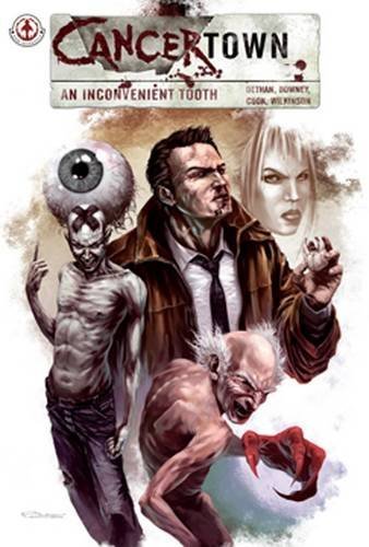 Cover for Cy Dethan · Cancertown: an Inconvenient Tooth (Pocketbok) (2011)
