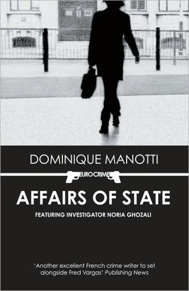 Cover for Dominique Manotti · Affairs of State (Taschenbuch) (2009)