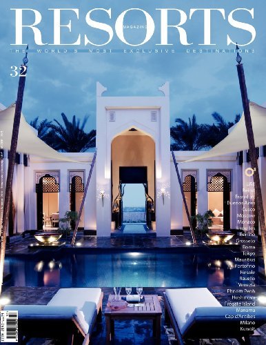 Resorts 32: the World's Most Exclusive Destinations (Resorts Magazine) - Ovidio Guaita - Bøger - Palidano Press - 9781908310491 - 30. juni 2011