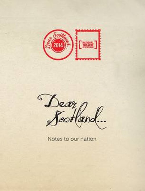 Cover for Peter Arnott · Dear Scotland: Notes to our Nation (Paperback Book) (2014)