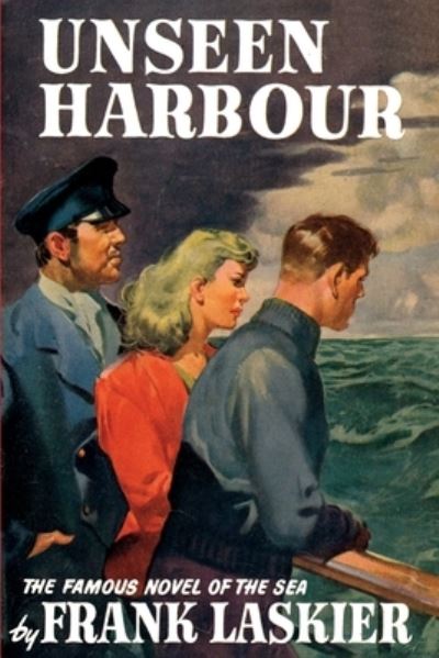 Unseen Harbour - Frank Laskier - Books - Solis Press - 9781910146491 - March 1, 2021