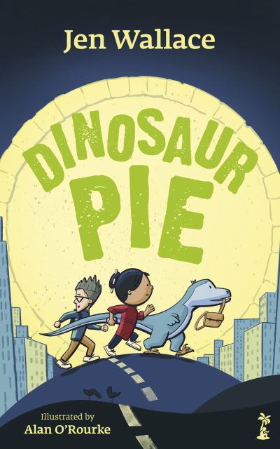 Cover for Jen Wallace · Dinosaur Pie (Paperback Book) (2024)