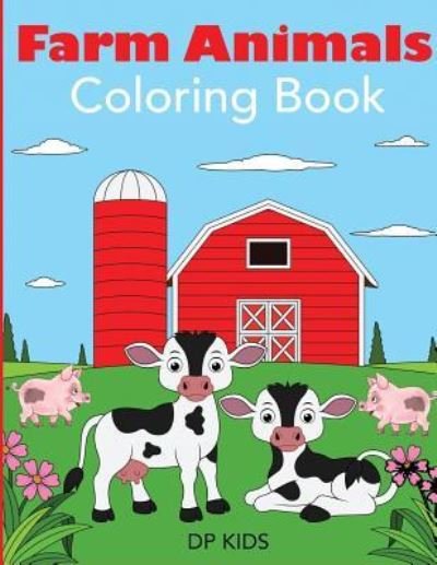 Cover for Dp Kids · Farm Animals Coloring Book (Paperback Book) (2018)