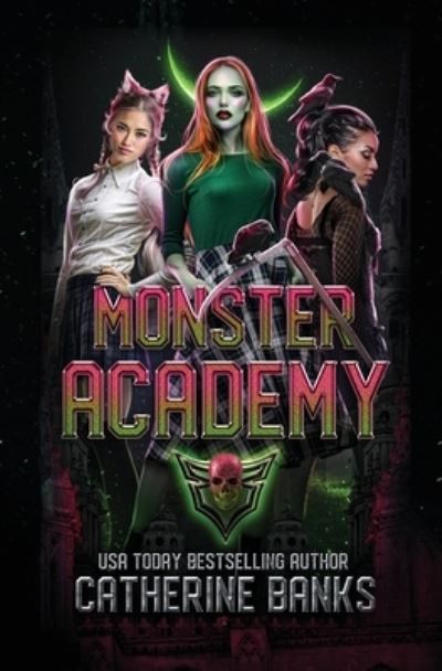 Cover for Catherine Banks · Monster Academy (Paperback Book) (2020)