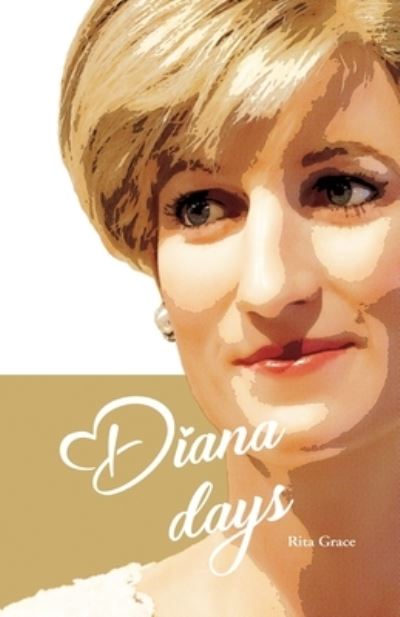 Cover for Rita Grace · Diana Days (Book) (2022)